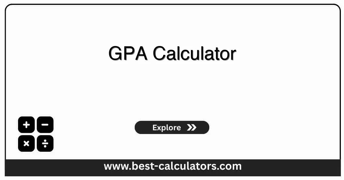GPA Calculator - Free online tool to calculate Grade Point Average with course grades and credit hours for academic tracking