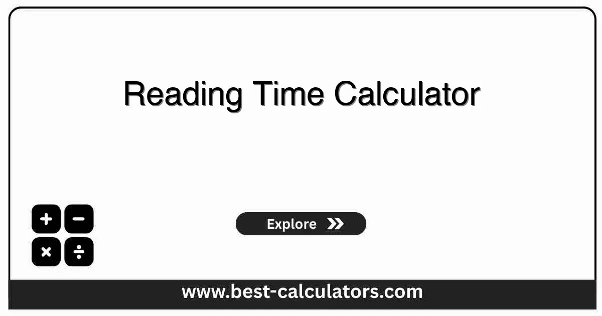 Reading Time Calculator - Free online tool to calculate estimated reading time for articles, books, and documents based on word count and reading speed